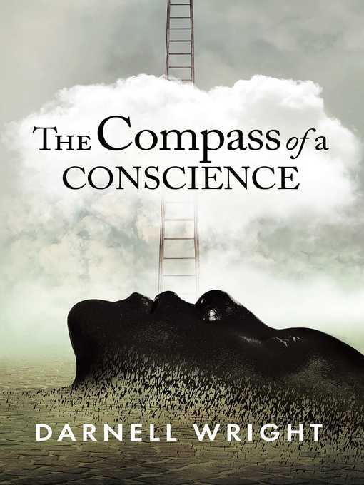 Title details for The Compass of a Conscience by Darnell Wright - Wait list